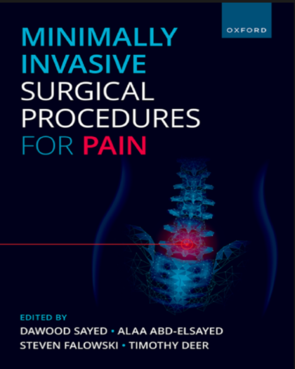 Minimally Invasive Surgical Procedures for Pain