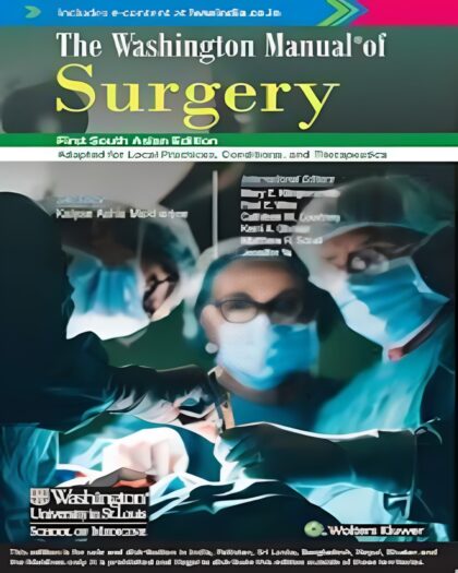 Washington Manual of Surgery, 1st South Asian ed [Print Replica] Kindle