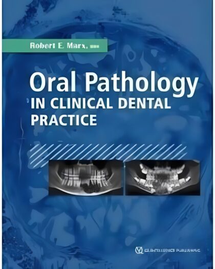 Oral Pathology in Clinical Dental Practice