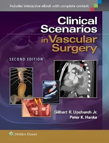 Clinical Scenarios in Vascular Surgery