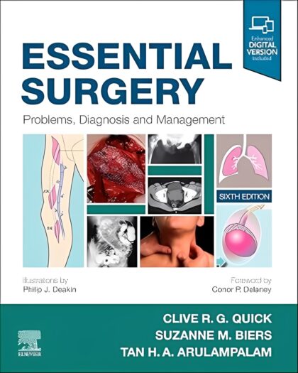 Essential Surgery: Problems, Diagnosis and Management (6th Edition)