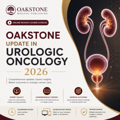 Oakstone Update in Urologic Oncology 2026