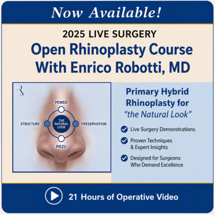 QMP 2025 Live Surgery Open Rhinoplasty Course With Enrico Robotti, MD Primary Hybrid Rhinoplasty for “the Natural Look