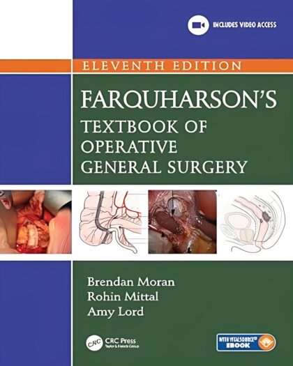 Farquharson’s Textbook of Operative General Surgery